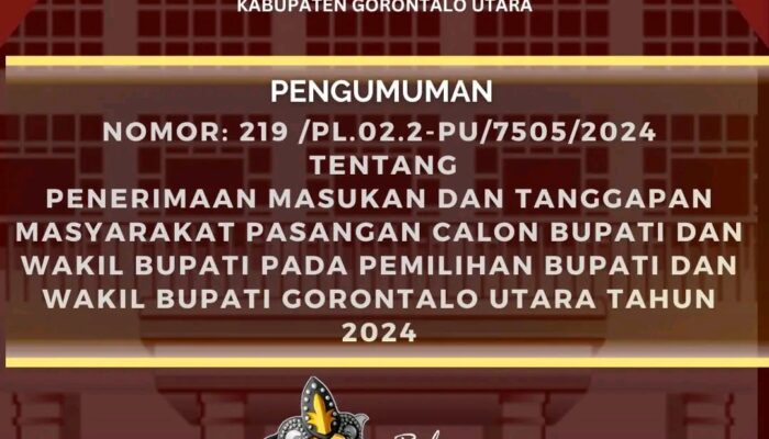 KPU Gorontalo Utara Terima Masukan dan Tanggapan Masyarakat Terhadap Pasangan Calon Untuk Pilkada 2024