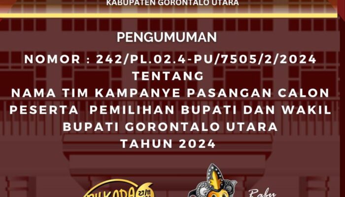 Pengumuman Tim Kampanye Bupati dan Wakil Bupati Gorut 2024